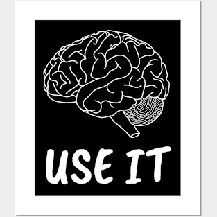 Use it brain thinking Posters and Art